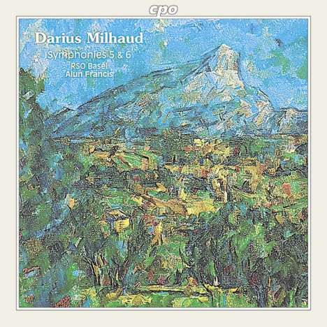 Darius Milhaud (1892-1974): Symphonien Nr.5 &amp; 6, CD