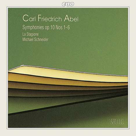 Carl Friedrich Abel (1723-1787): Symphonien op.10 Nr.1-6, CD