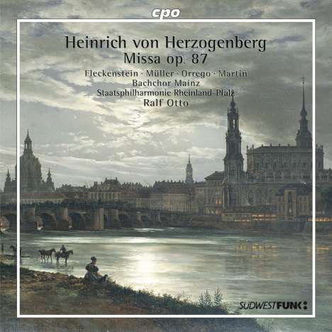 Heinrich von Herzogenberg (1843-1900): Messe e-moll op.87, CD