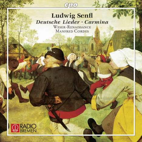 Ludwig Senfl (1486-1543): 22 Deutsche Lieder, Carmina, Motetten, CD