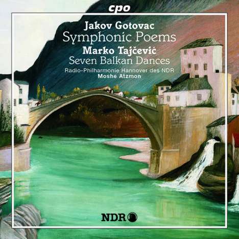 Jakov Gotovac (1895-1982): Symphonische Dichtungen, CD