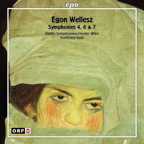 Egon Wellesz (1885-1974): Symphonien Nr.4,6,7, CD