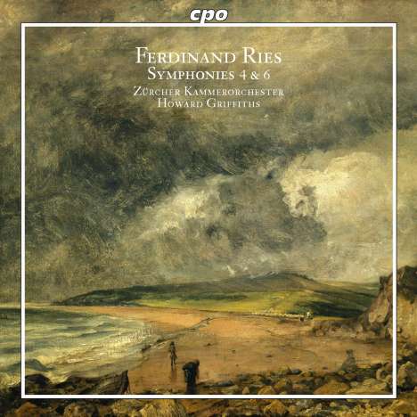Ferdinand Ries (1784-1838): Symphonien Nr.4 &amp; 6, CD