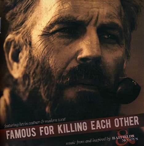 Kevin Costner &amp; Modern West: Famous For Killing Each Other, CD