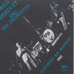 Will Bradley (1912-1989): Featuring Ray McKinley, CD
