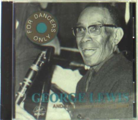 George Lewis (Clarinet) (1900-1968): For Dancers Only, CD