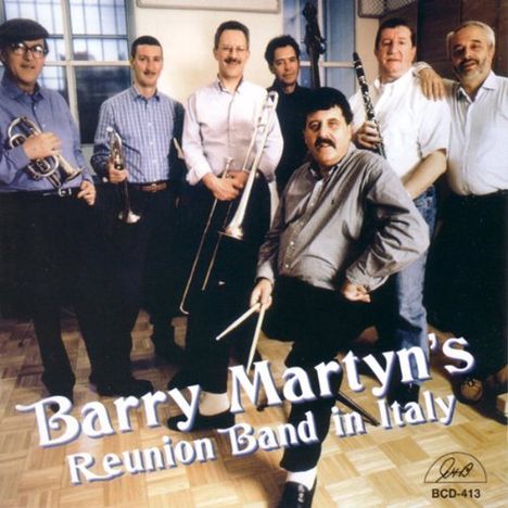 Barry Martyn (geb. 1941): Reunion Band In Italy, CD