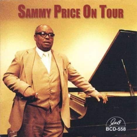 Sammy Price (1908-1992): Sammy Price On Tour, CD
