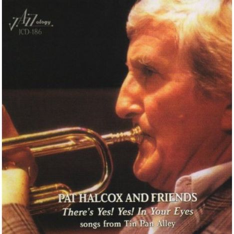 Pat Halcox: Theres Yes! Yes! In Your Eyes, CD