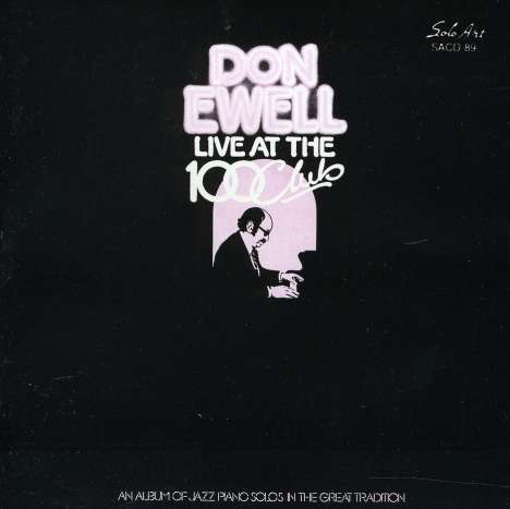 Don Ewell (1916-1983): Live At The 100 Club, CD