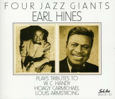 Earl Hines (1903-1983): Four Jazz Giants, 2 CDs