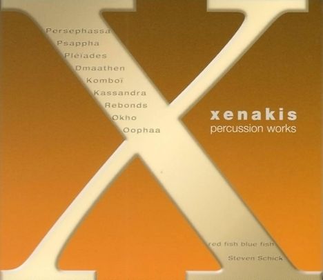 Iannis Xenakis (1922-2001): Werke für Schlagzeug, 3 CDs