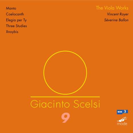 Giacinto Scelsi (1905-1988): Die Werke für Viola, CD