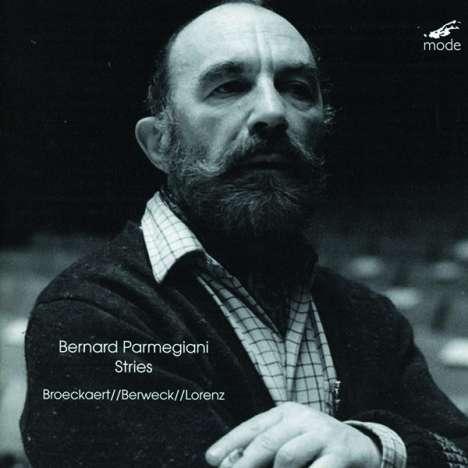 Bernard Parmegiani (1927-2013): Stries für 3 Syntheziser &amp; Tape, CD