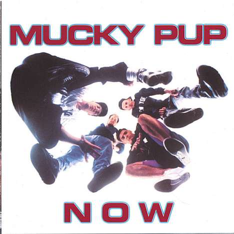 Mucky Pup: Now, CD