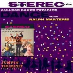 Ralph Marterie: Dance Party, College Dance Favorite, Jumpin Trumpet Highlights, CD