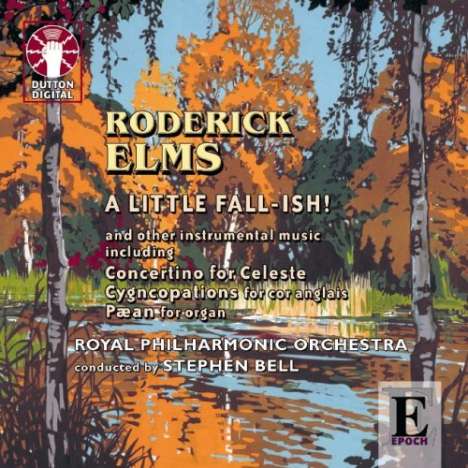 Roderick Elms (geb. 1951): Concertino for Celeste, CD