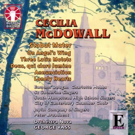 Cecilia McDowall (geb. 1951): Stabat Mater, CD