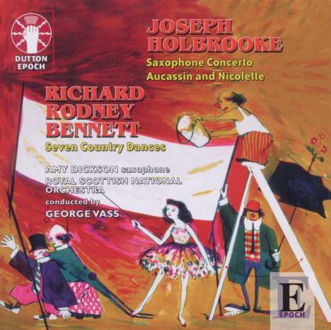 Joseph Holbrooke (1878-1958): Aucassin and Nicolett op.115 (Ballettmusik), CD