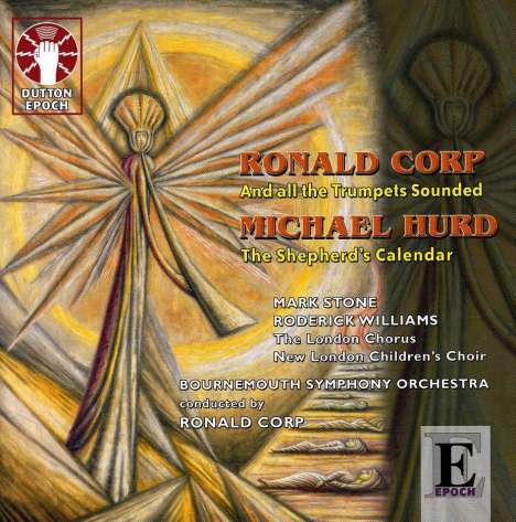 Ronald Corp (geb. 1951): And all the Trumpets Sounded, CD