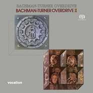 Bachman-Turner Overdrive: Bachman-Turner Overdrive I &amp; II, Super Audio CD