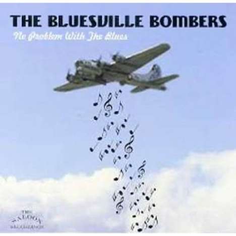 Bluesville Bombers: No Problem With The Blues, CD