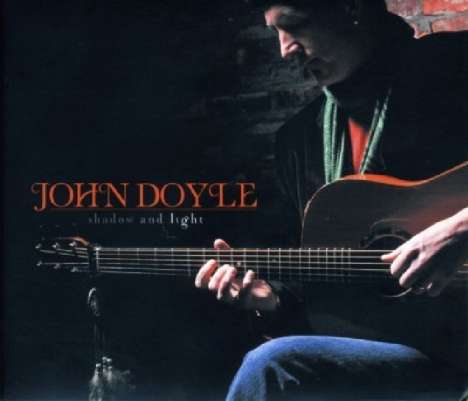 John Doyle: Shadow And Light, CD