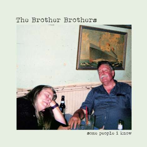 The Brother Brothers: Some People I Know, CD