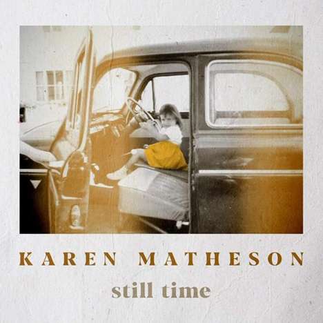Karen Matheson: Still Time, CD