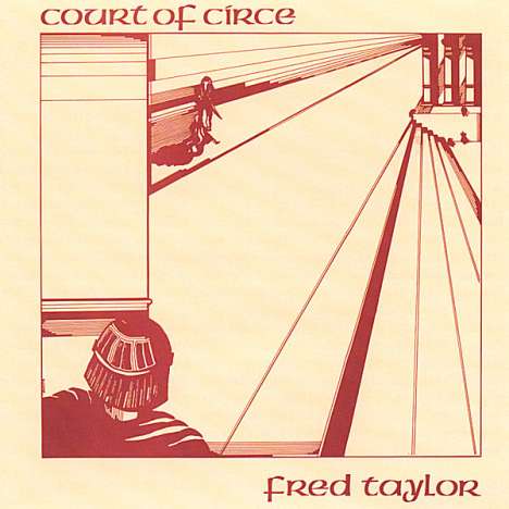 Fred Taylor: Court Of Circe, CD