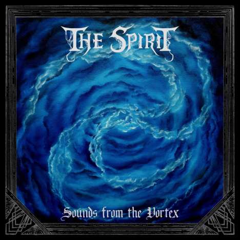 The Spirit (Metal): Sounds From The Vortex, CD