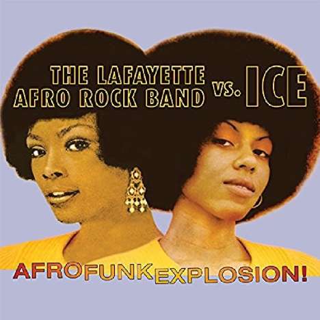 Lafayette Afro Rock Band: Afro Funk Explosion!, 2 CDs