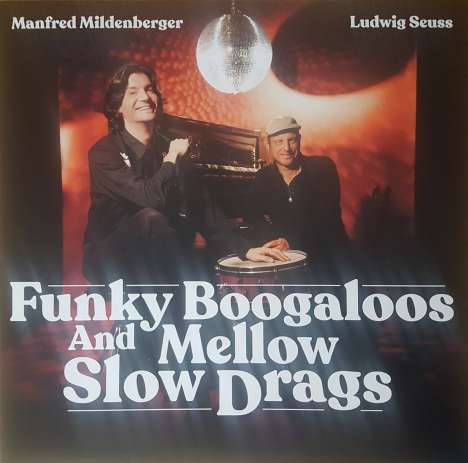 Ludwig Seuss: Funky Boogaloos And Mellow Slow Drags, LP