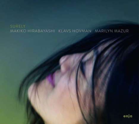 Makiko Hirabayashi (geb. 1966): Surely, CD