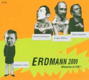 Erdmann 3000: Welcome To E3K!, CD