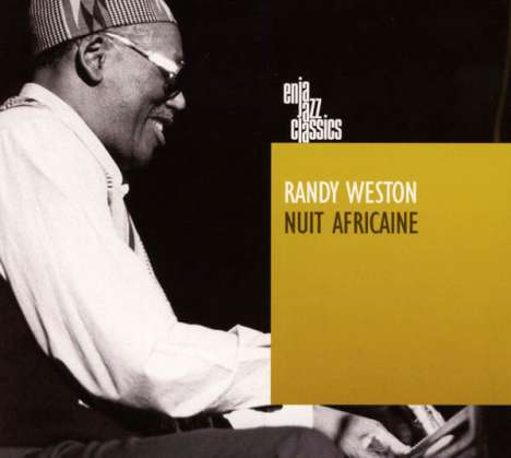 Randy Weston (1926-2018): Nuit Africaine (Enja Jazz Classics), CD