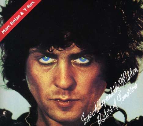 Marc Bolan &amp; T.Rex: Zinc Alloy &amp; The Hidden Ride.., CD