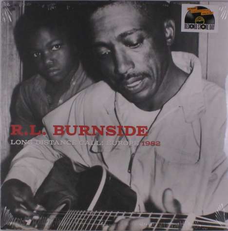 R.L. Burnside (Robert Lee Burnside): Long Distance Call: Europe 1982, LP