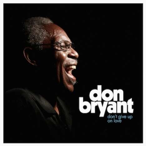Don Bryant: Don't Give Up On Love, LP