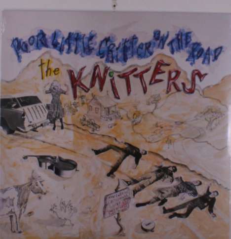 Knitters: Poor Little Critter On The Road, LP