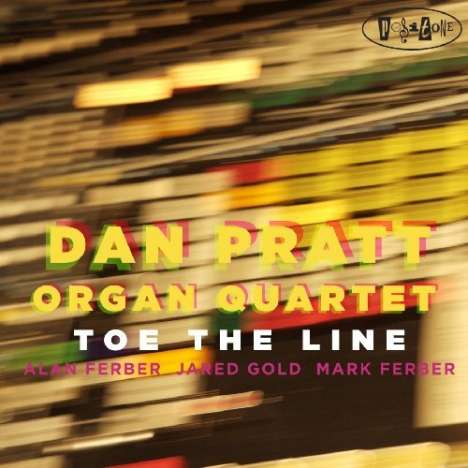 Dan Pratt: Toe The Line, CD
