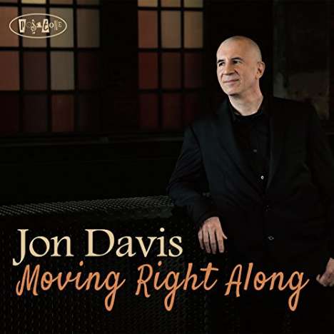 Jon Davis (Piano): Moving Right Along, CD