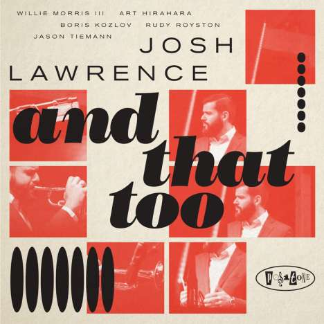 Josh Lawrence: And That Too, CD