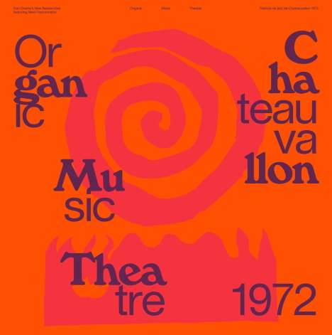 Don Cherry &amp; Nana Vasconcelos: Organic Music Theatre Festival Chateauvallon 1972, 2 LPs