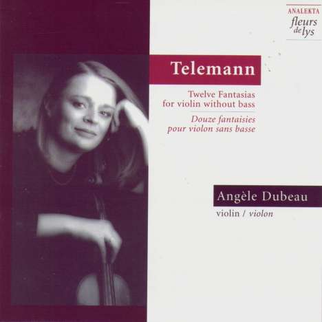 Georg Philipp Telemann (1681-1767): 12 Fantasien für Violine solo, CD