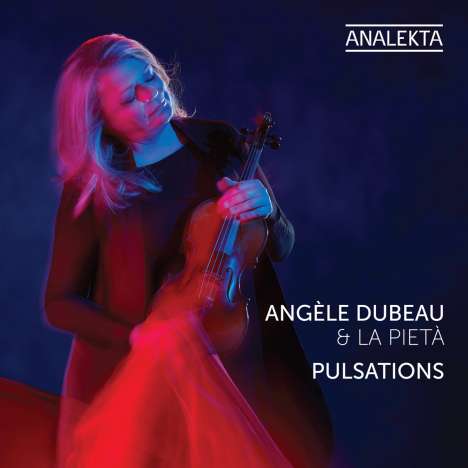 Angele Dubeau &amp; La Pieta - Pulsations, CD