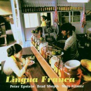Epstein/Shepik/Kilmer: Lingua Franca, Super Audio CD