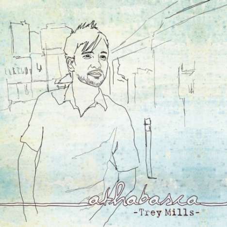 Trey Mills: Athabasca (Can), CD