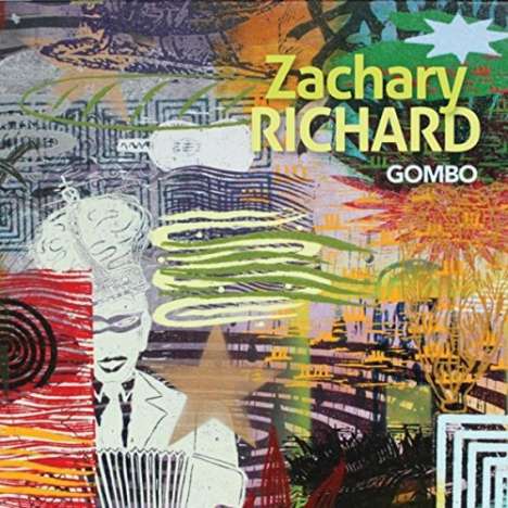 Zachary Richard: Gombo, CD