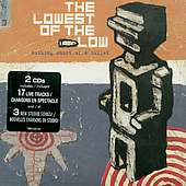 The Lowest Of The Low: Nothing Short Of, 2 CDs